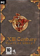 XIII Century: Death or Glory