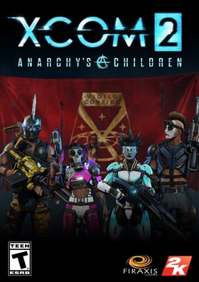 
    XCOM 2 - Anarchy's Children
