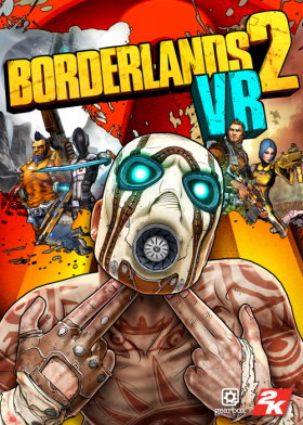 
    Borderlands 2 VR
