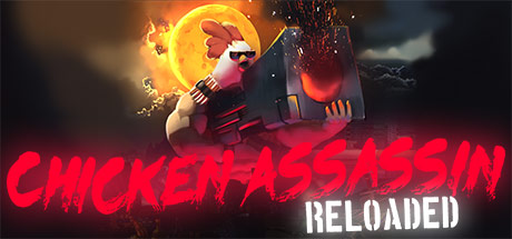 Chicken Assassin: Reloaded