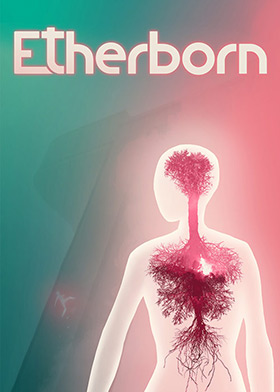 
    Etherborn
