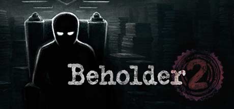 Beholder 2