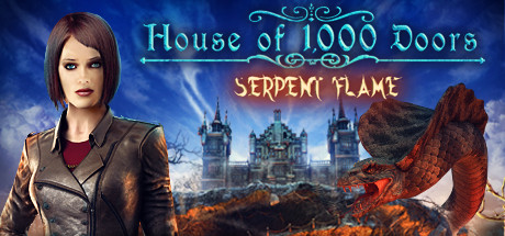 House of 1000 Doors: Serpent Flame