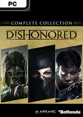 Dishonored Complete Collection