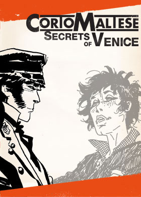 
    Corto Maltese - Secrets of Venice
