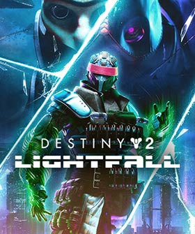 
    Destiny 2: Lightfall
