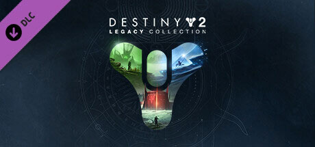 Destiny 2: Legacy Collection