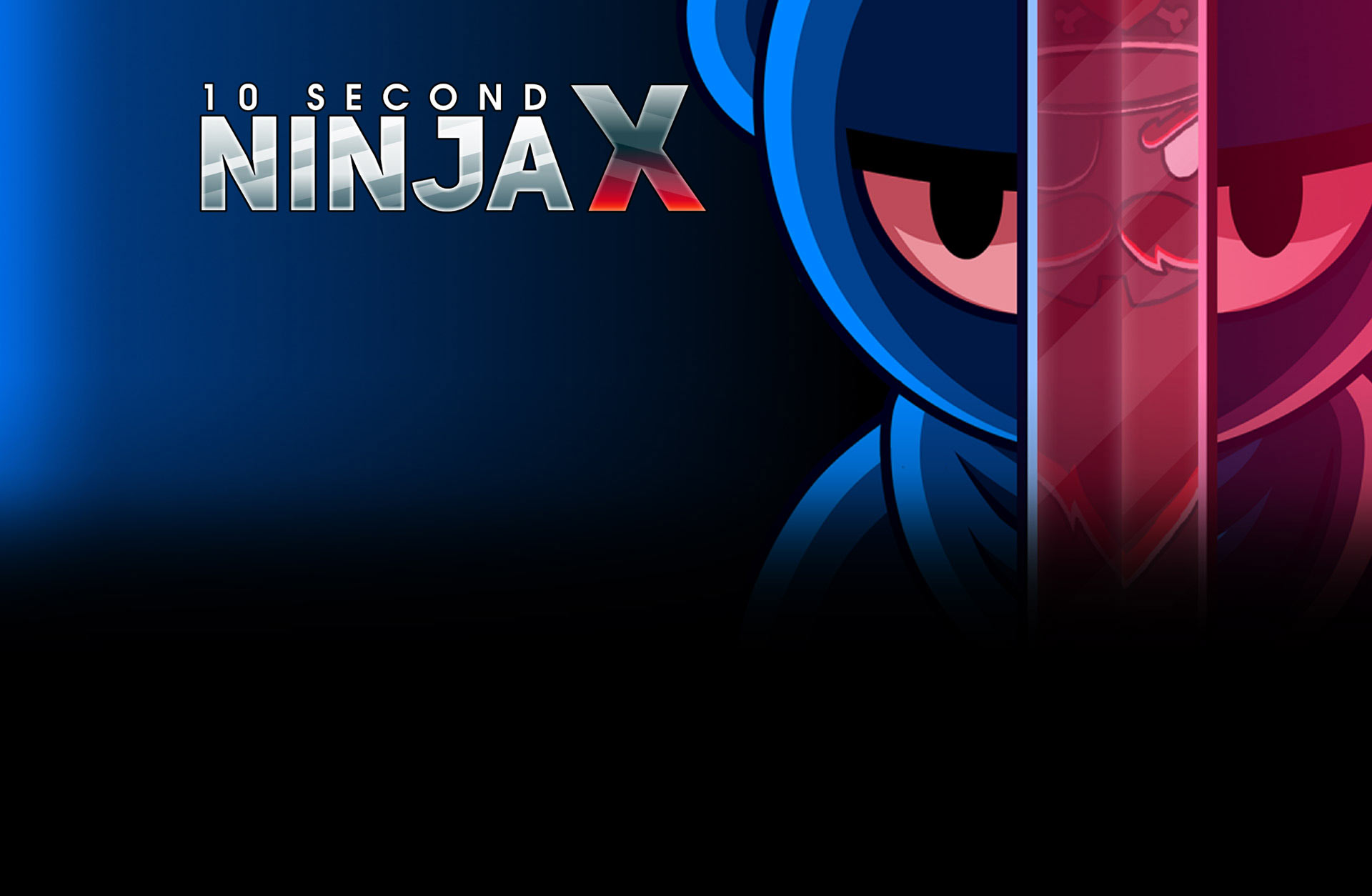 10 Second Ninja X