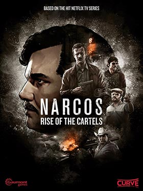 Narcos: Rise of the Cartels