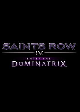 Saints Row IV - Enter The Dominatrix