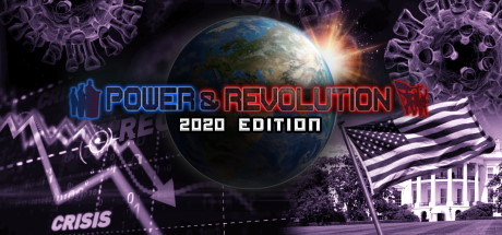 Power & Revolution 2020 Edition