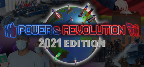 Power & Revolution 2021 Edition - Upgrade