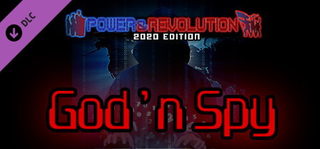 Power & Revolution 2021 Steam Edition - God'n Spy Add-on