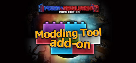 Power & Revolution 2023 Edition - Modding Tool Add-on