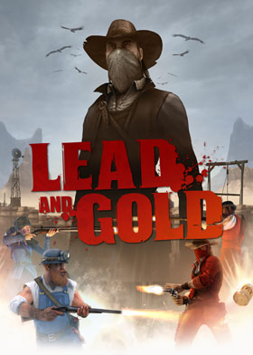 
    Lead and Gold: Gangs of the Wild West
