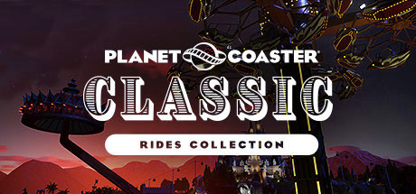 Planet Coaster - Classic Rides Collection (DLC)