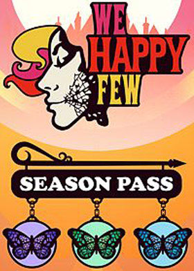 
    We Happy Few - Season Pass
