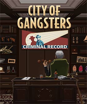 City of Gangster: Criminal Record