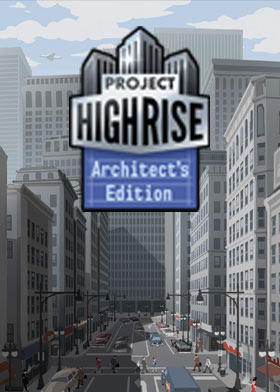 
    Project Highrise: Architect's Edition
