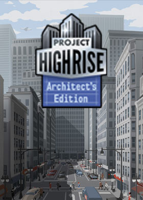 Project Highrise: Architect's Edition