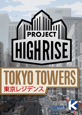 
    Project Highrise: Tokyo Towers (DLC)
