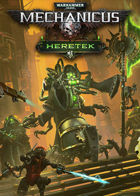 Warhammer 40,000: Mechanicus - Heretek (DLC)