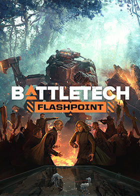 
    BATTLETECH Flashpoint
