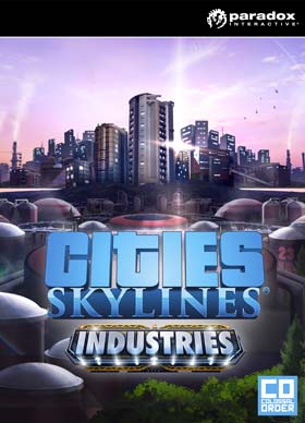 Cities: Skylines - Industries