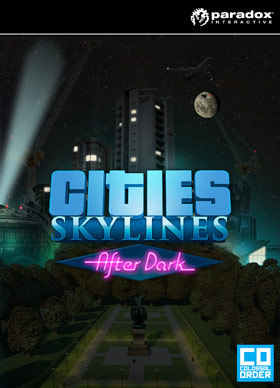 
    Cities: Skylines - After Dark
