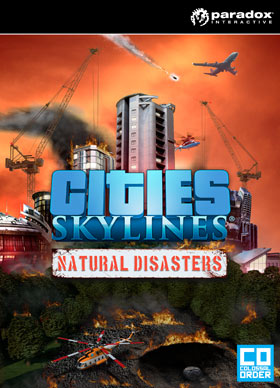 
    Cities: Skylines - Natural Disasters
