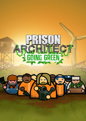 Prison Architect - Going Green
