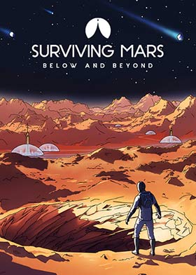 Surviving Mars: Below and Beyond
