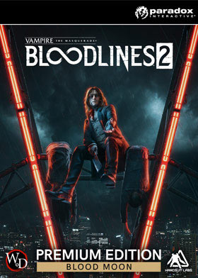 Vampire The Masquerade - Bloodlines 2 Blood Moon Edition