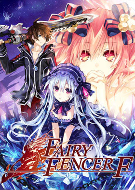 
    Fairy Fencer F
