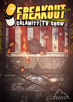 
    Freakout Calamity TV Show
