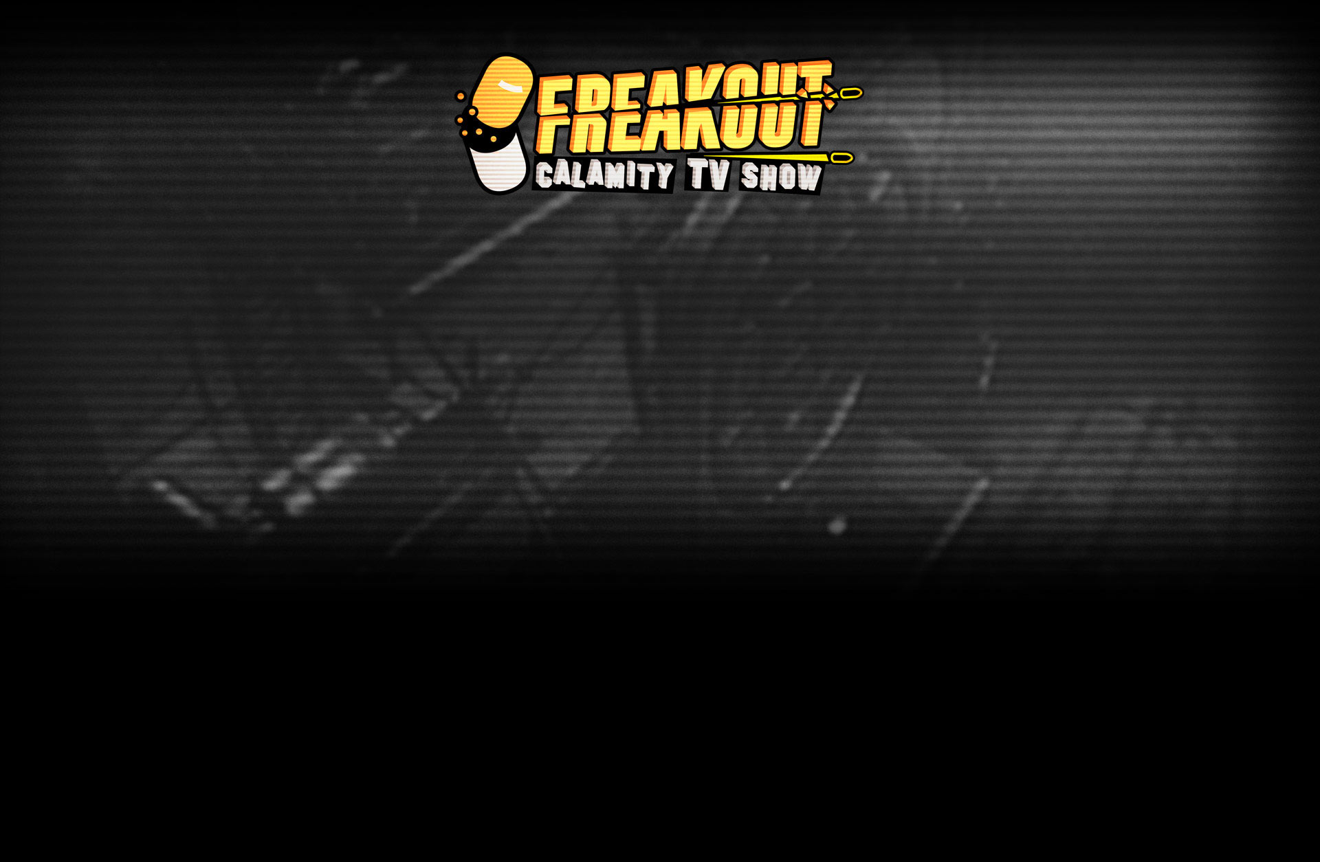 Freakout Calamity TV Show