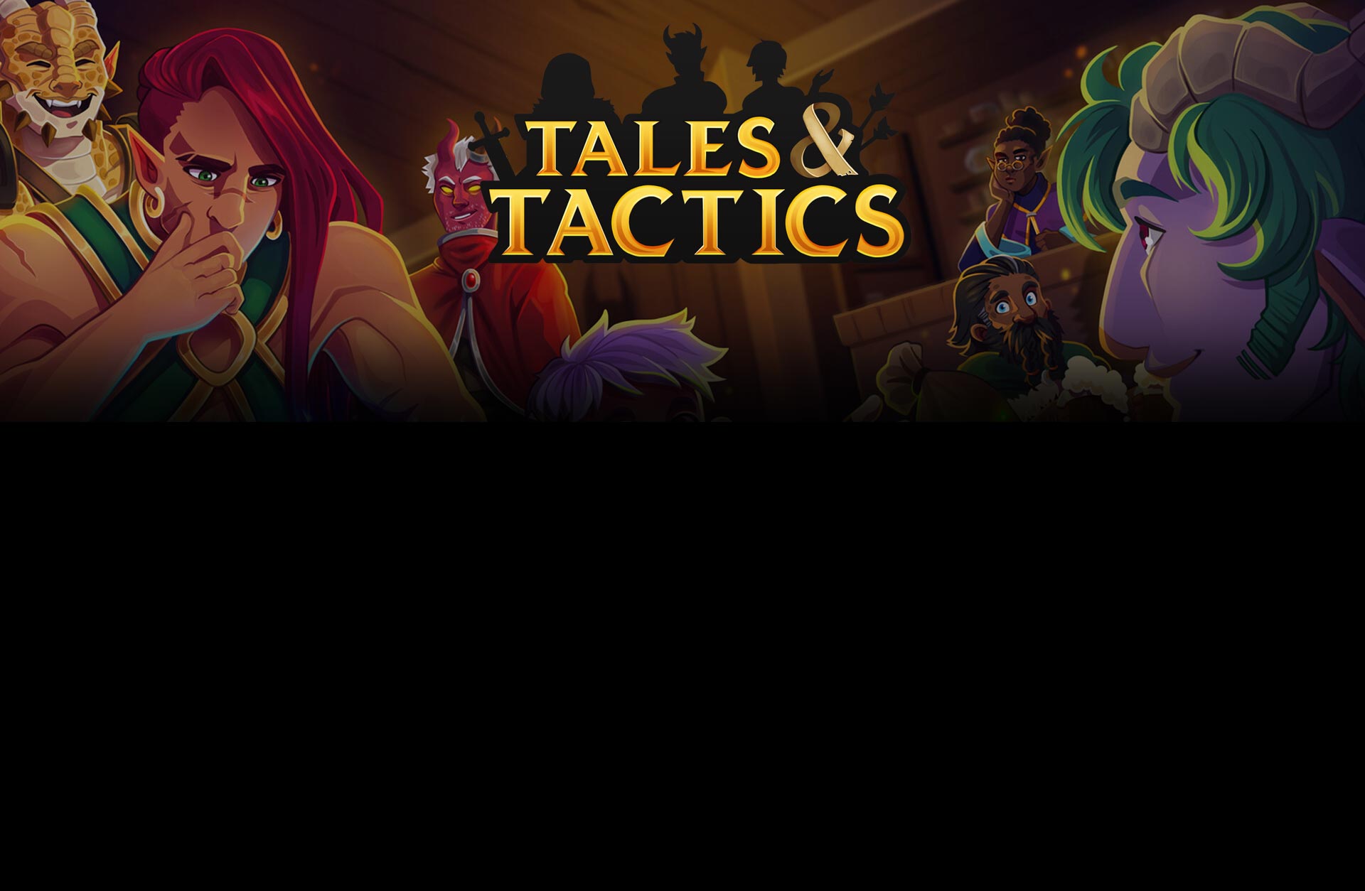 Tales & Tactics