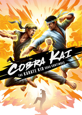 
    Cobra Kai: The Karate Kid Saga Continues
