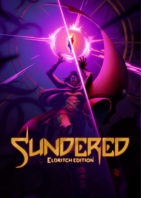 
    Sundered: Eldritch Edition
