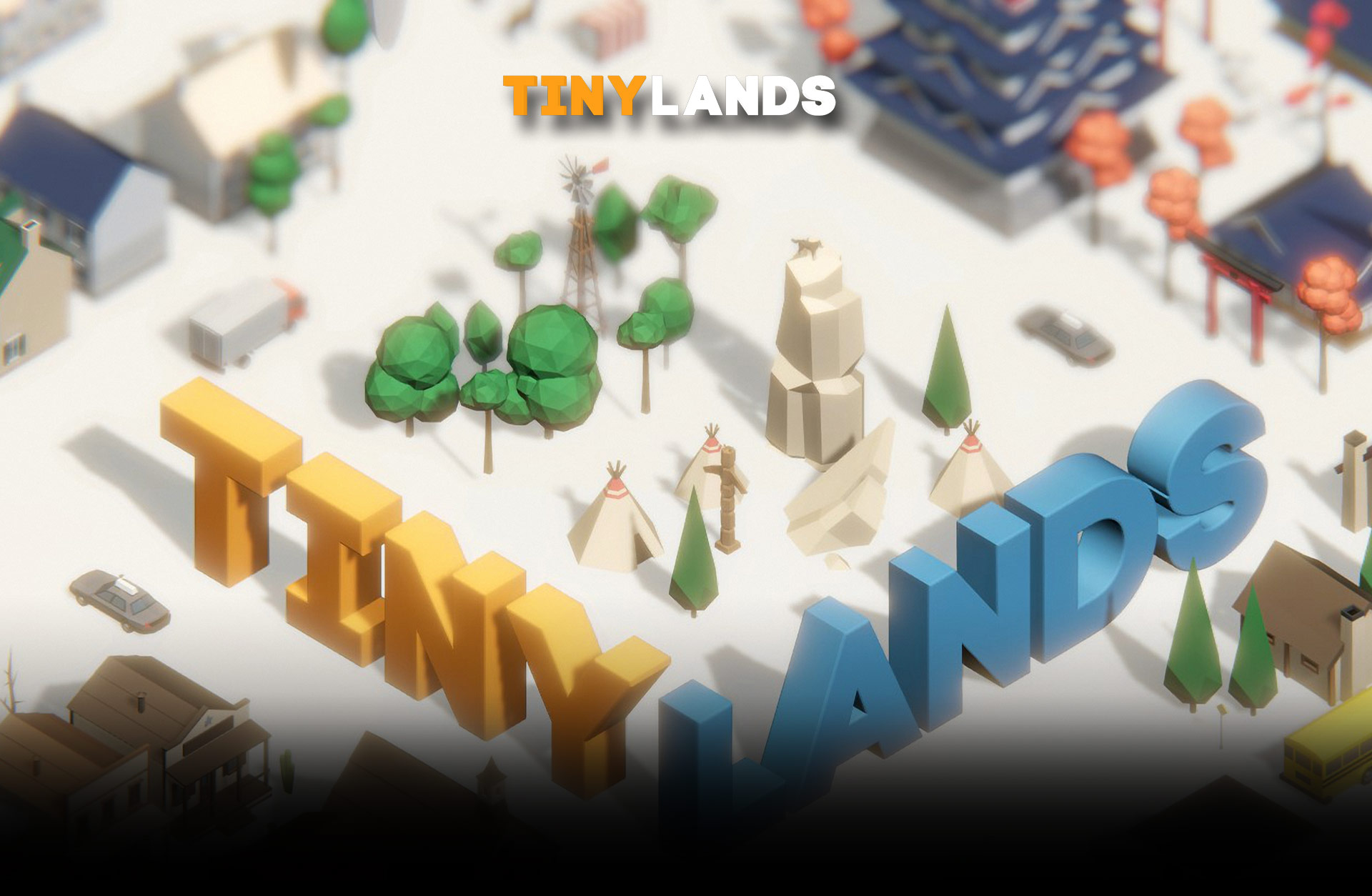 Tiny Lands