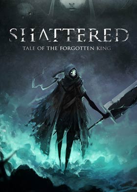 
    Shattered - Tale of the Forgotten King
