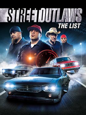 
    Street Outlaws: The List
