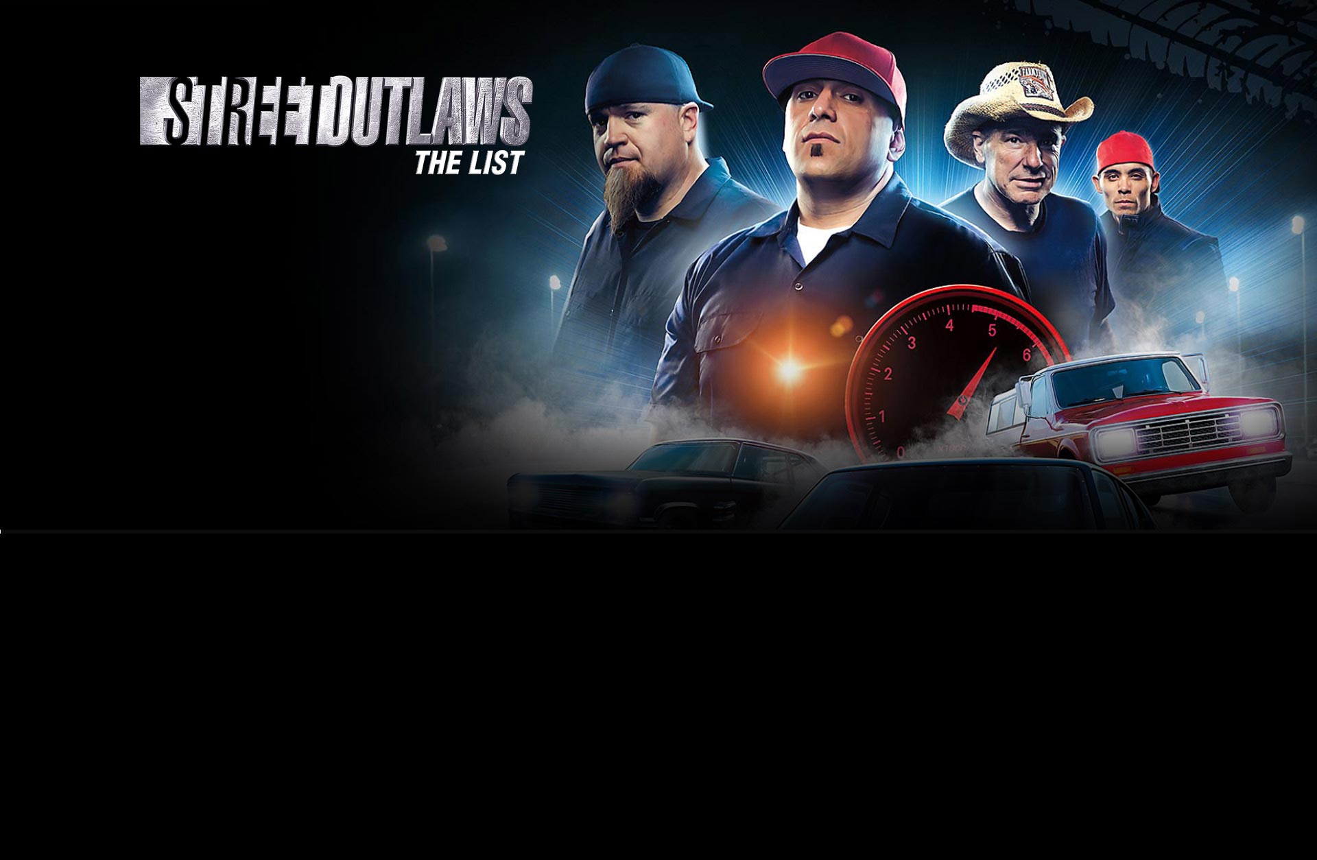 Street Outlaws: The List