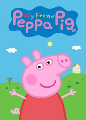 
    My Friend Peppa Pig
