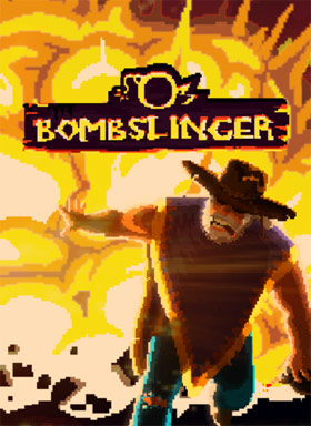 
    Bombslinger
