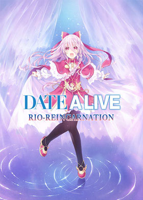 Date A Live: Rio Reincarnation