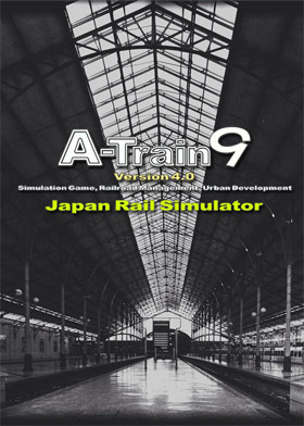 
    A-Train 9 V4.0 Japan Rail Simulator
