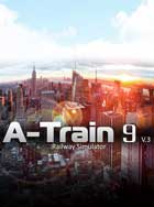 A-Train 9 V3.0 : Railway Simulator