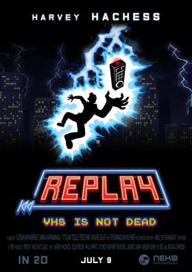 
    Replay - VHS Is Not Dead
