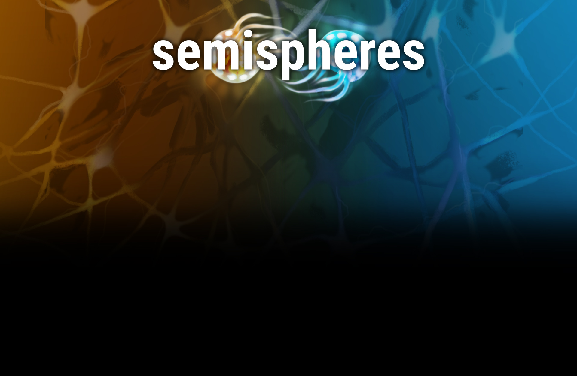 Semispheres